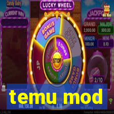 temu mod